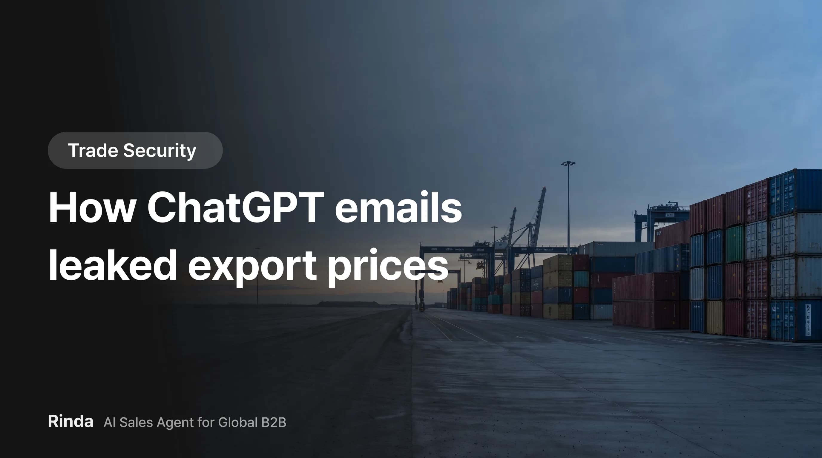 How ChatGPT emails leaked export prices