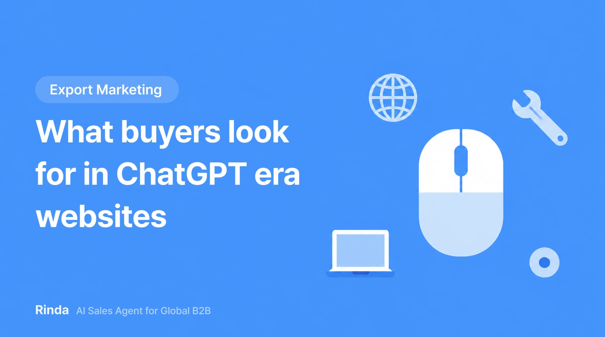 What buyers look for in ChatGPT era websites
