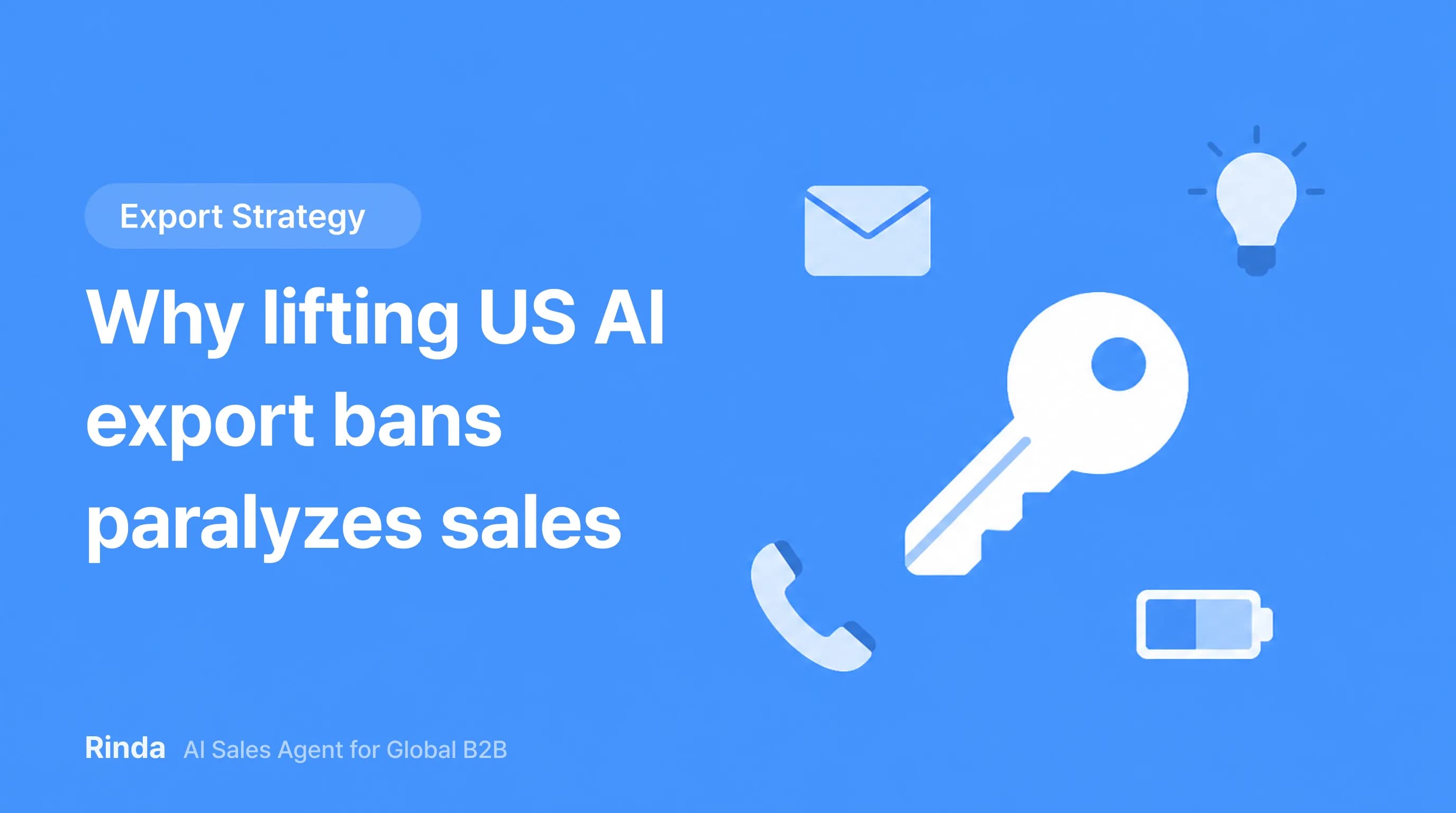 Why lifting US AI export bans paralyzes sales