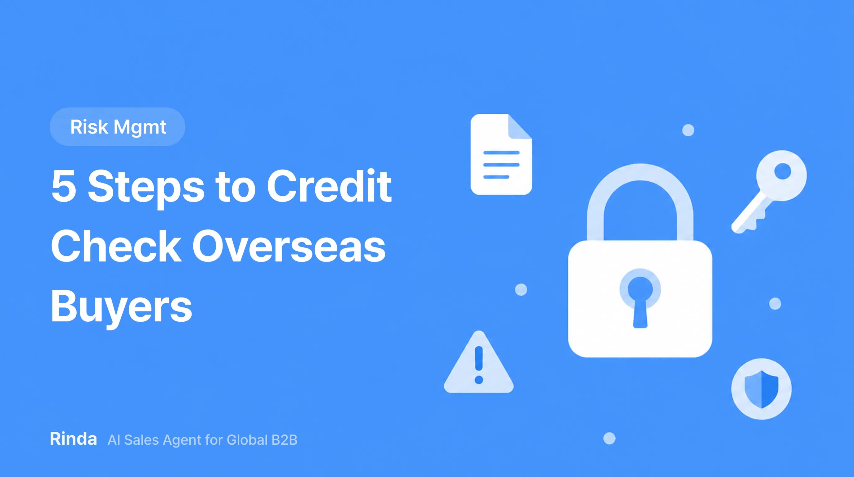 5 Steps to Credit Check Overseas Buyers