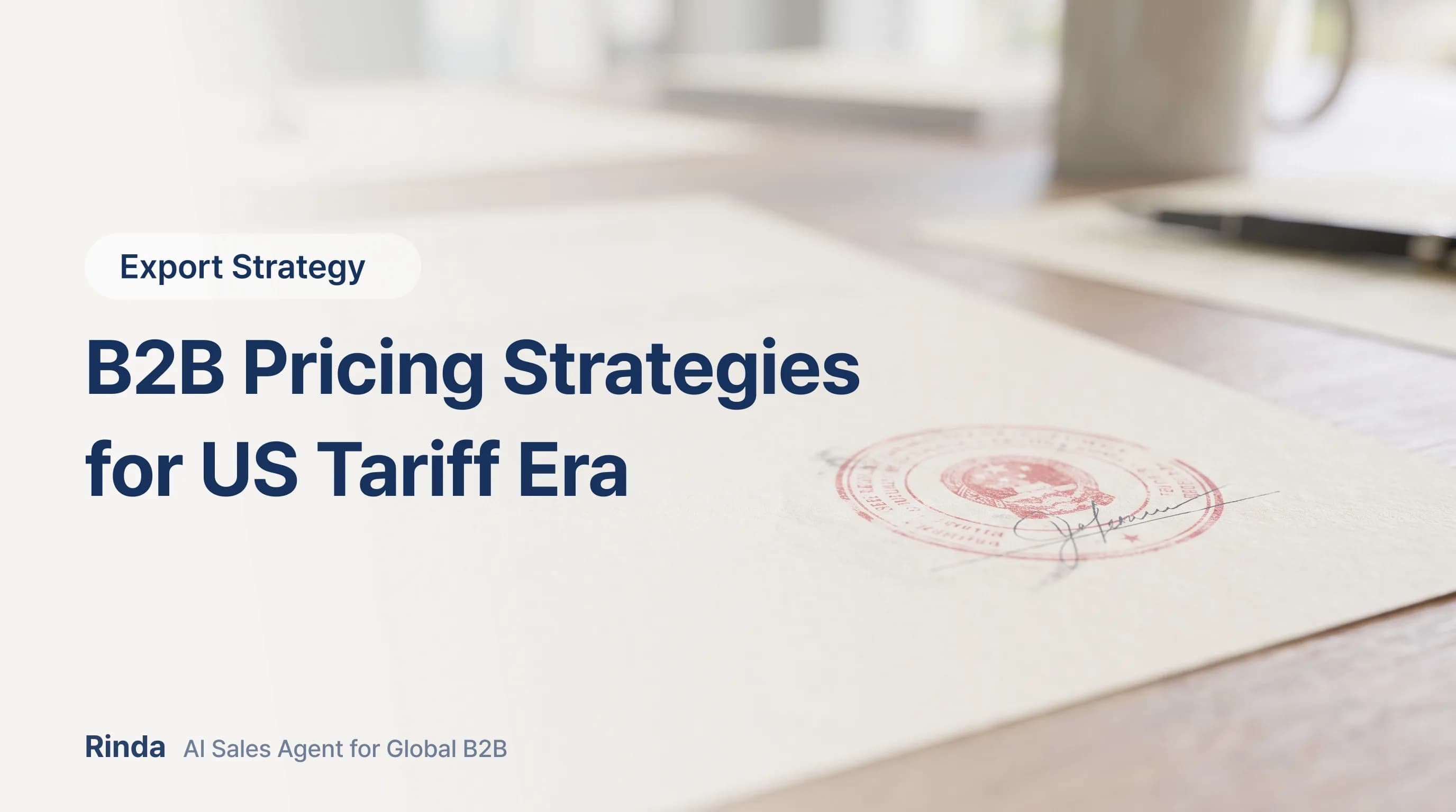 B2B Pricing Strategies for US Tariff Era
