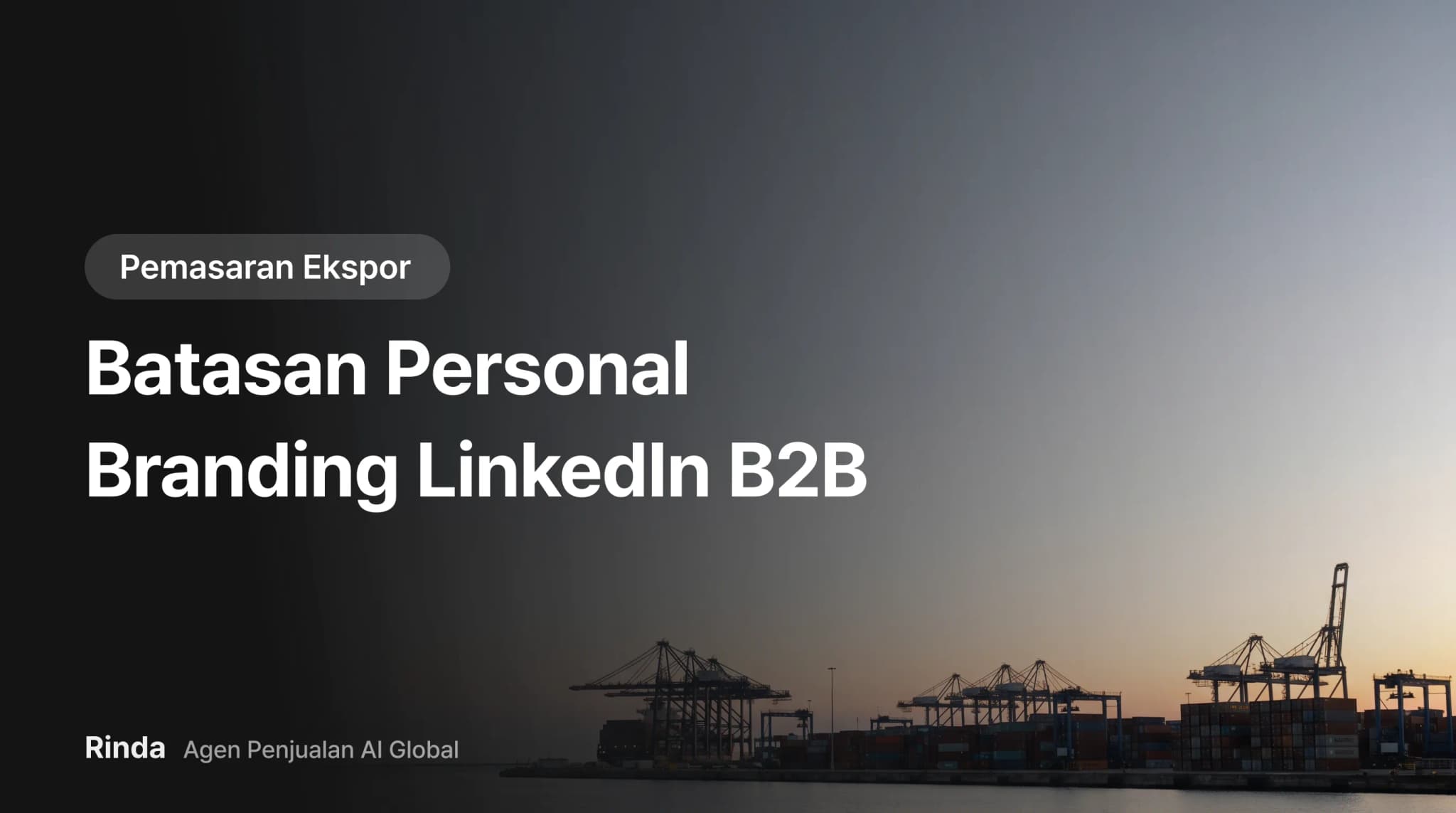 Batasan Personal Branding LinkedIn B2B