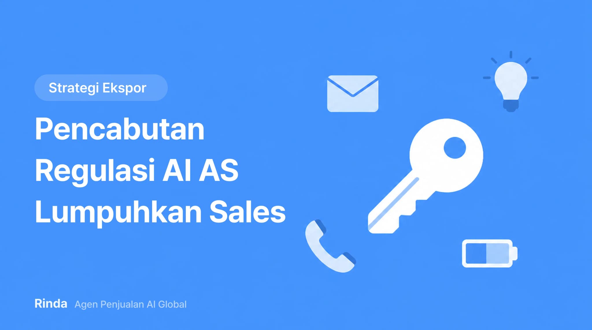 Pencabutan Regulasi AI AS Lumpuhkan Sales