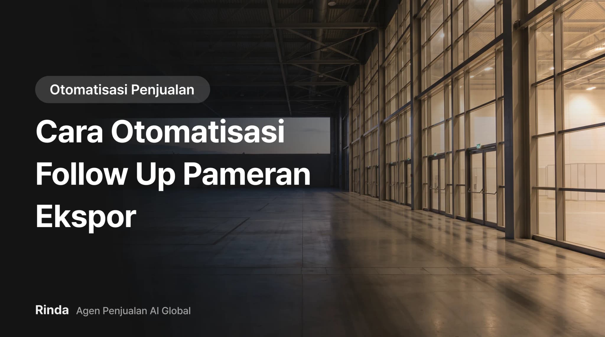 Cara Otomatisasi Follow Up Pameran Ekspor