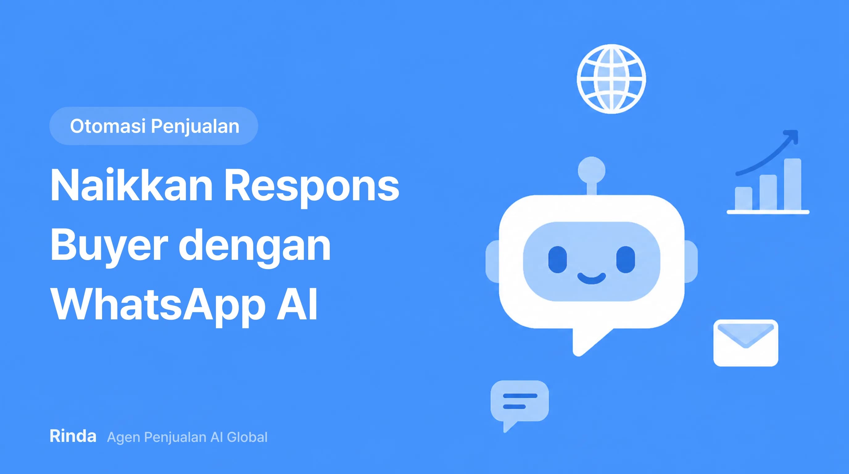 Naikkan Respons Buyer dengan WhatsApp AI