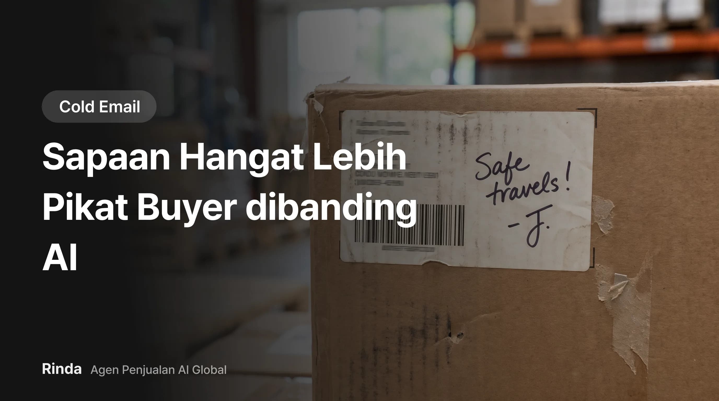 Sapaan Hangat Lebih Pikat Buyer dibanding AI