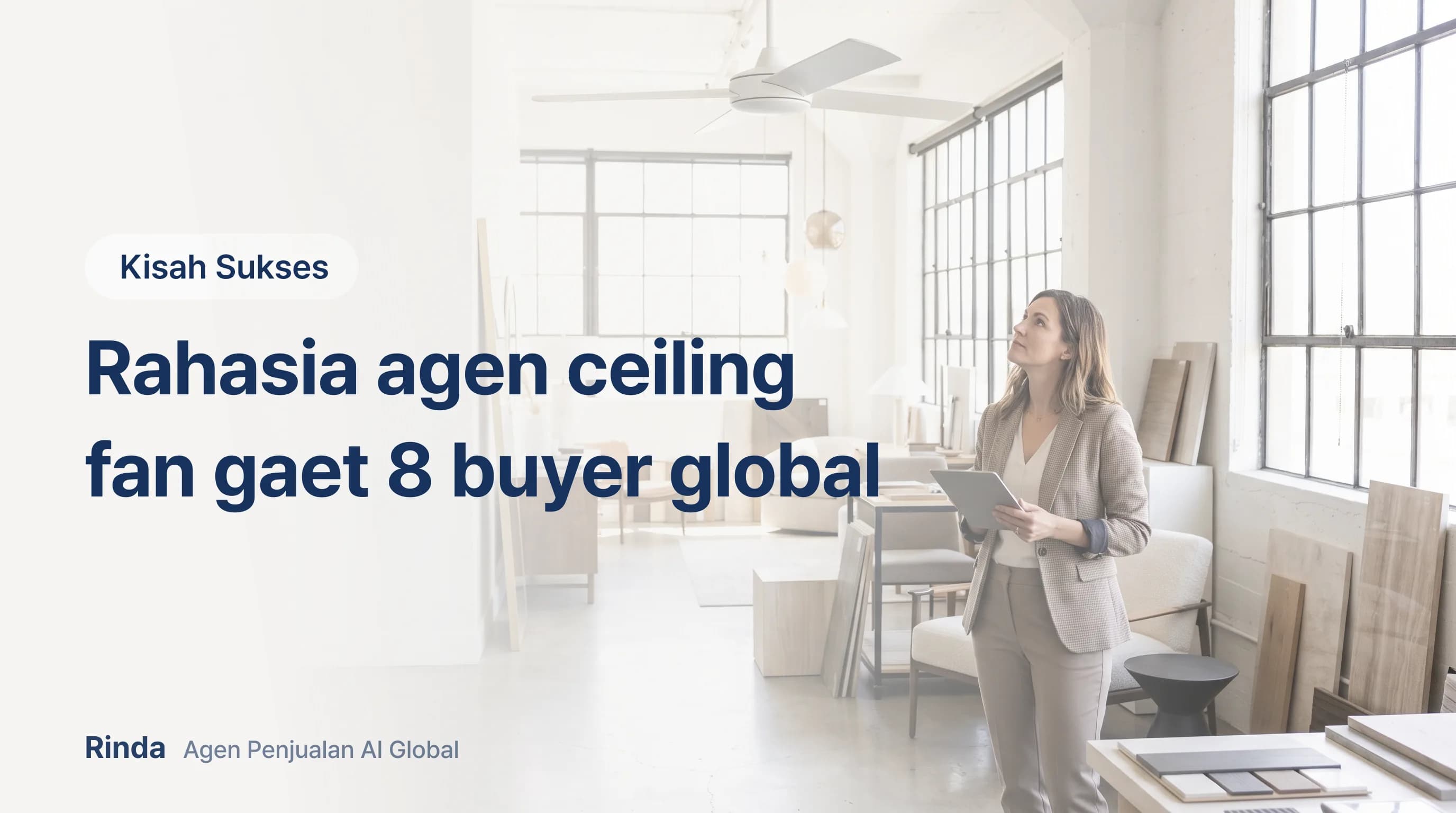 Rahasia agen ceiling fan gaet 8 buyer global