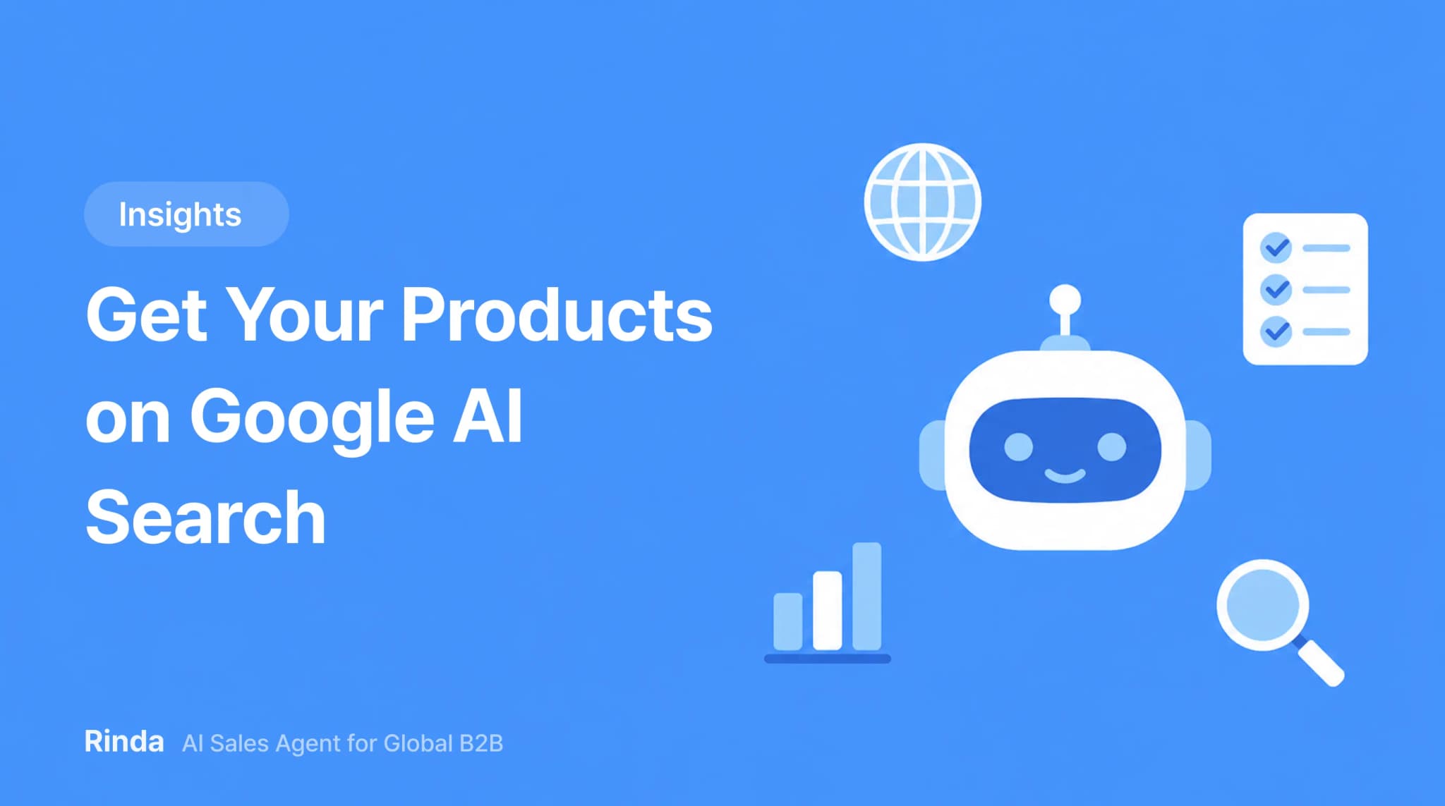 Get Your Products on Google AI Search